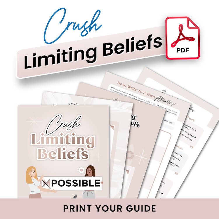 Crush Limiting Beliefs (Digital)