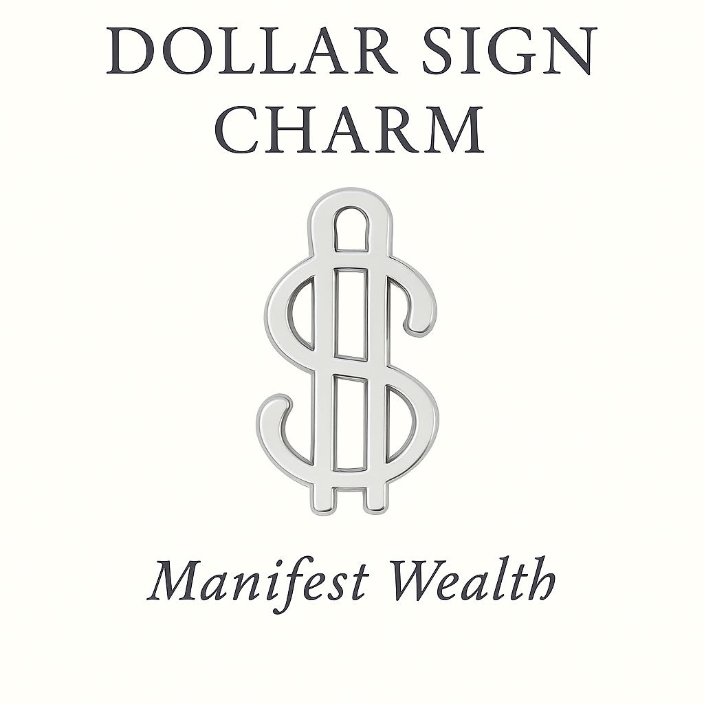 Dollar Sign Charm – Wealth Magnet