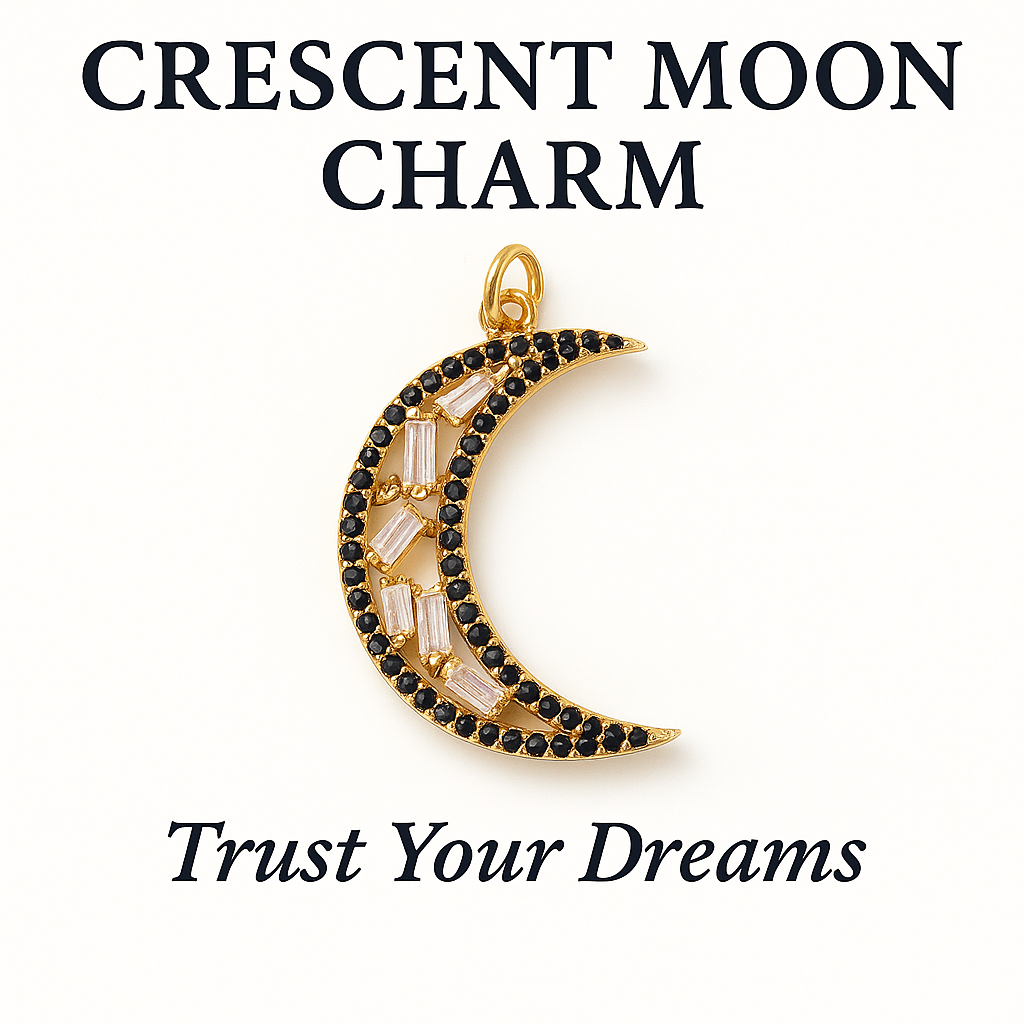 Crescent Moon Charm (Black + Gold) – Trust Your Dreams