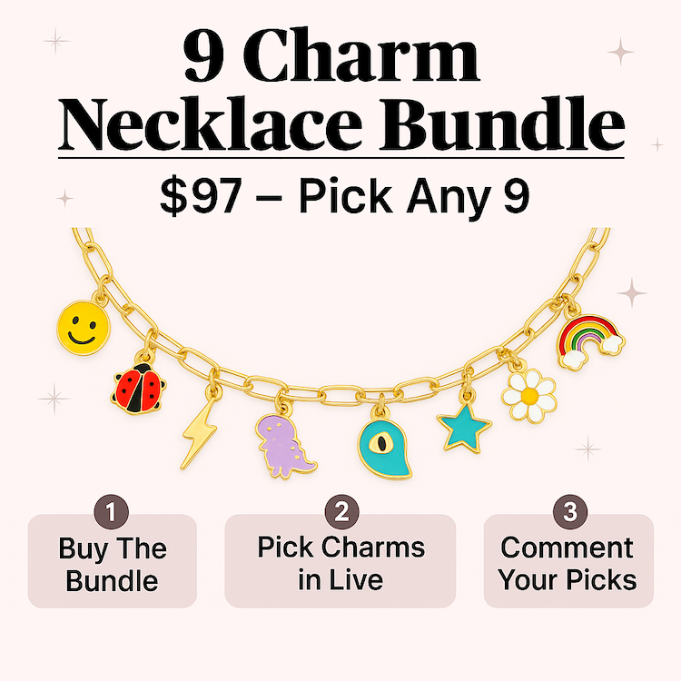 9 Charm Necklace Bundle (Pick Your Charms TT LIVE)