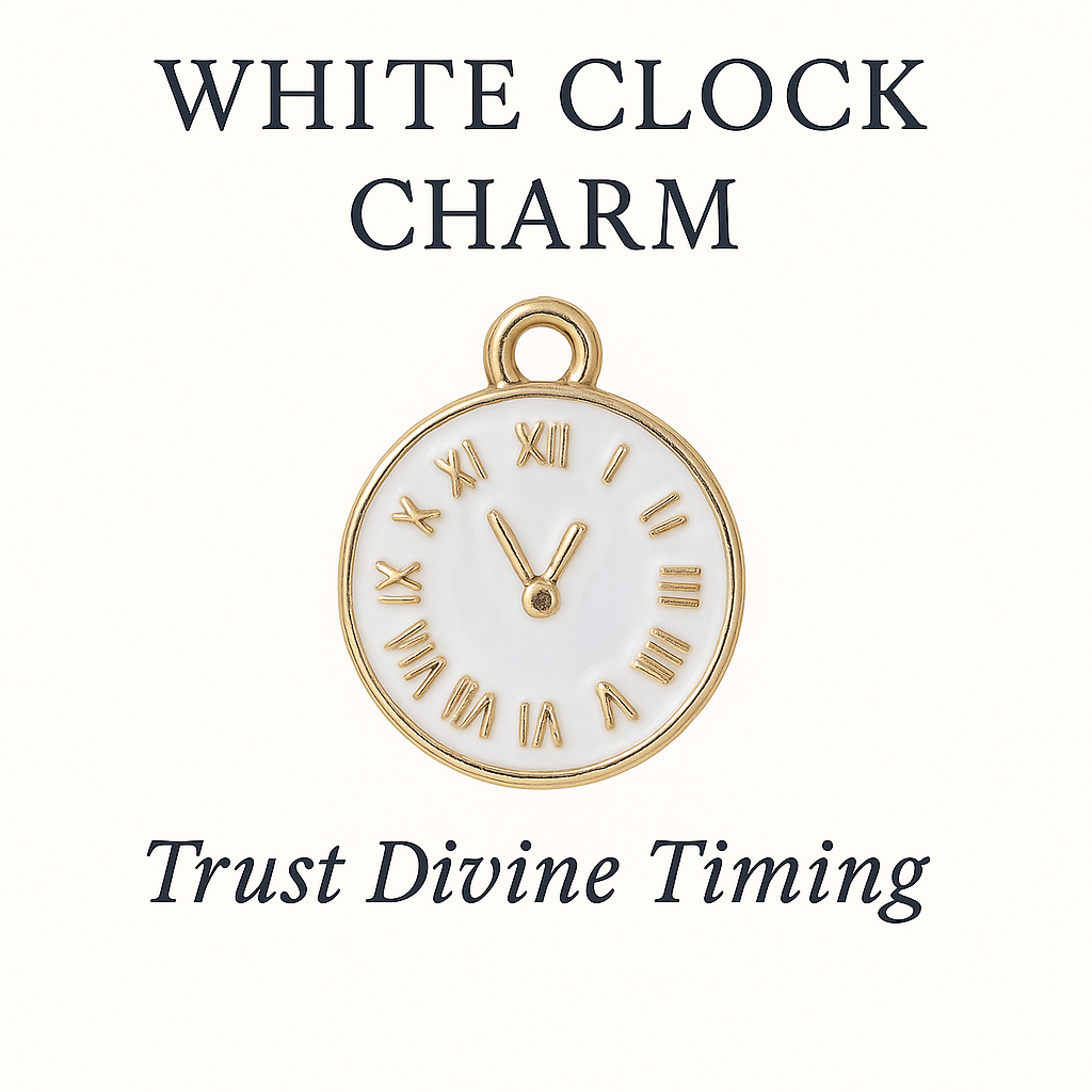 White Clock Charm- Trust Divine Timing
