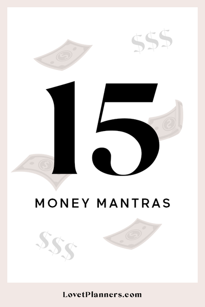 15 Money Mantras To Manifest Financial Freedom
