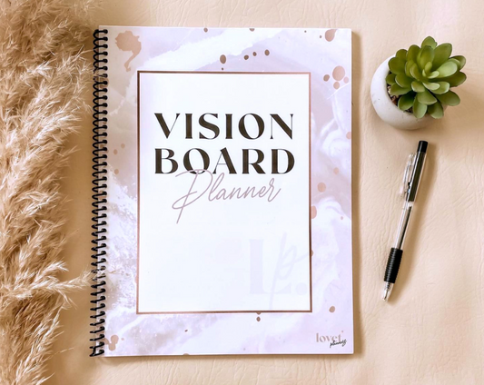 5 Reasons Why You Should Have a Vision Board