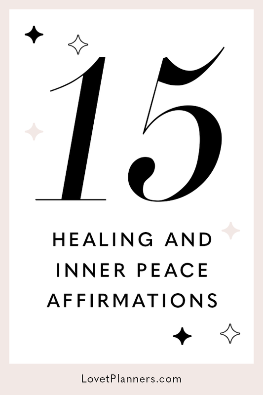 15 Affirmations For Healing & Inner Peace
