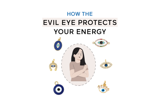 How the Evil Eye Protects Your Energy