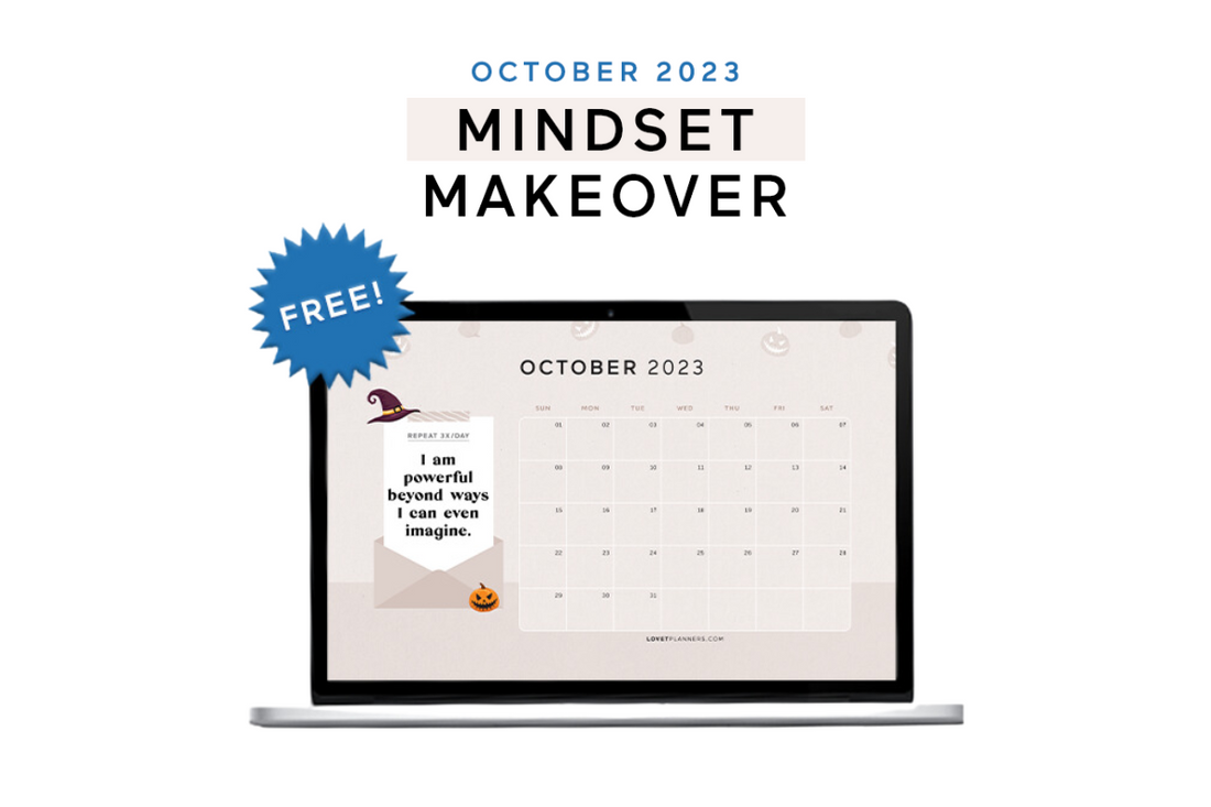 Mindset Makeover October (+October 2023 Wallpaper Download)