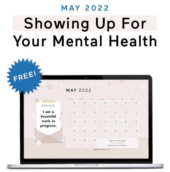 Showing Up For Your Mental Health (+ Free Digital Download)