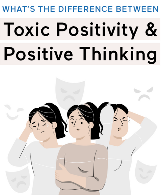 The Difference Between Toxic Positivity & Positive Thinking
