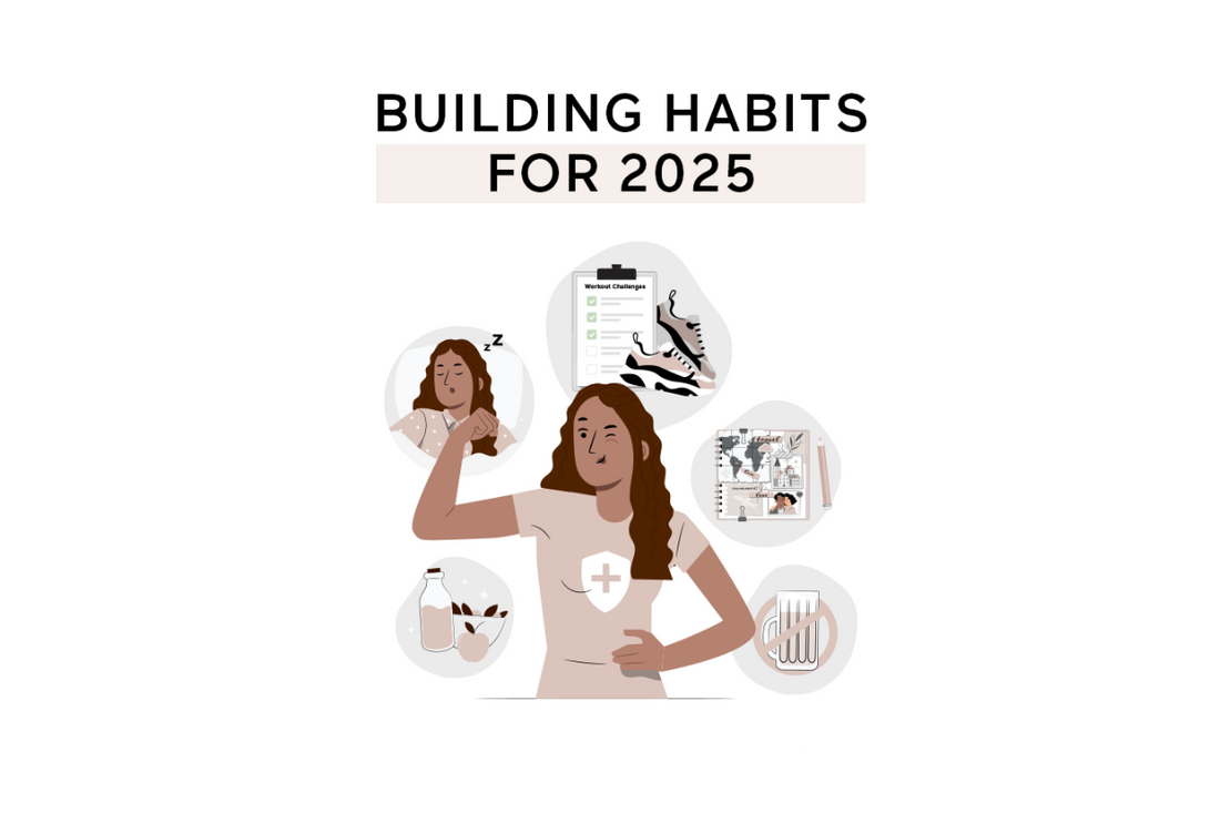 How to Build Habits in 2025 (That Actually Stick)