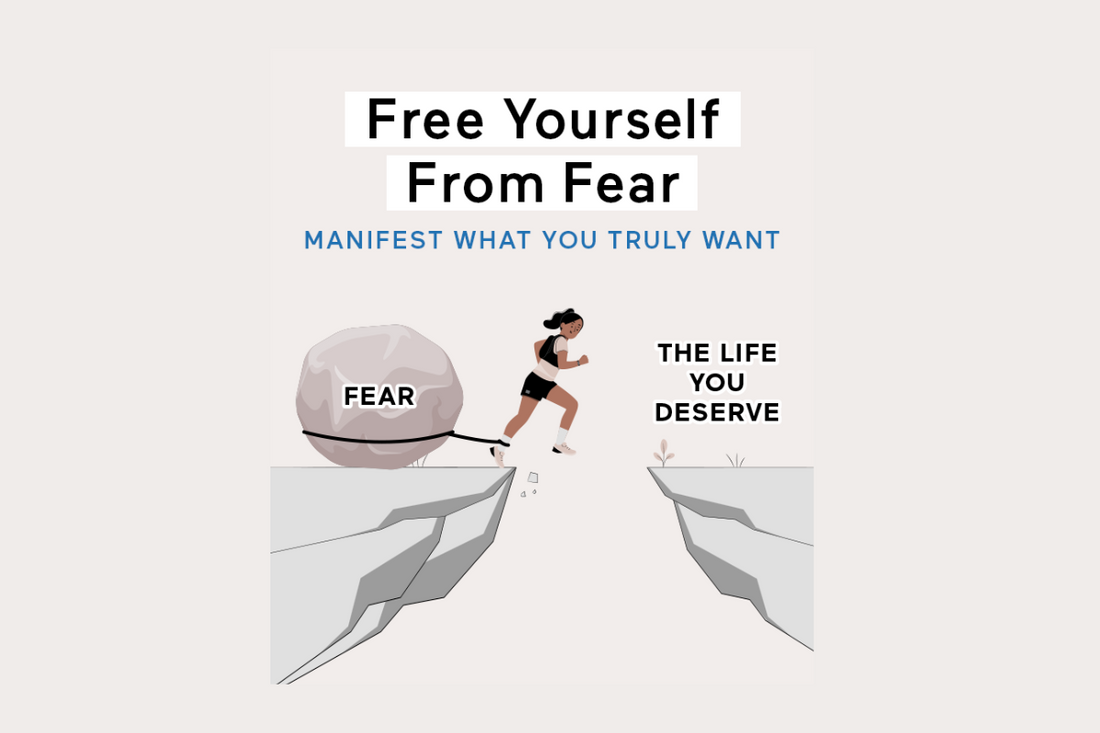 How To Remove Fear To Manifest What You Want