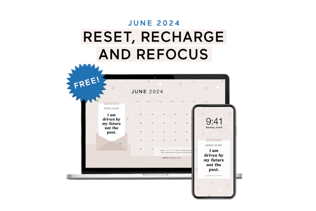 Mid Year Reset, Recharge, and Refocus (+ June 2024 Free Wallpaper)