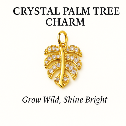 Palm Tree Leaf Charm - Grow Wild, Shine Bright