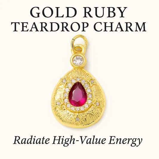 Gold Ruby Tear Drop Charm - Radiate High-Value Energy