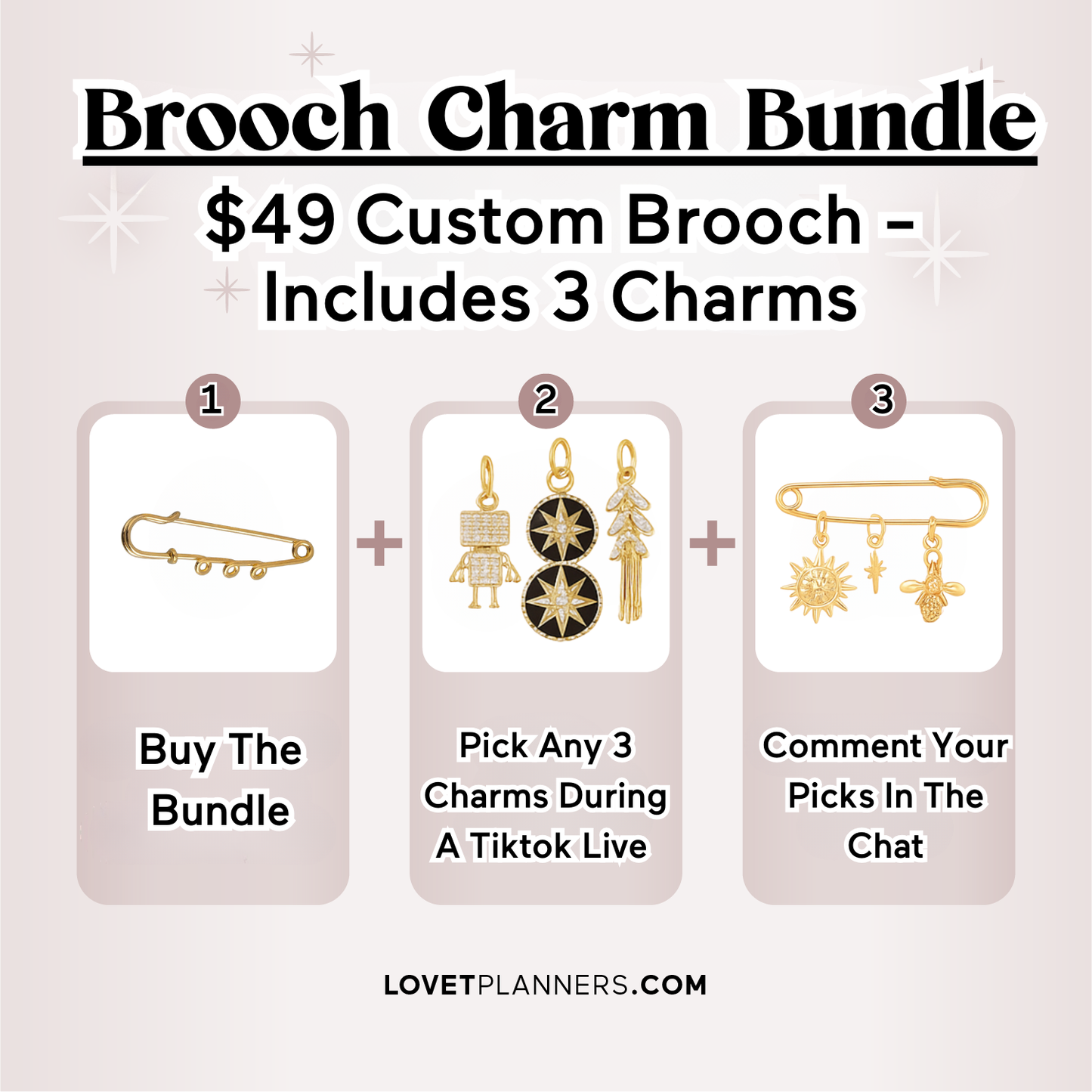 Custom Charm Brooch Bundle - 3 Charms (TT LIVE)