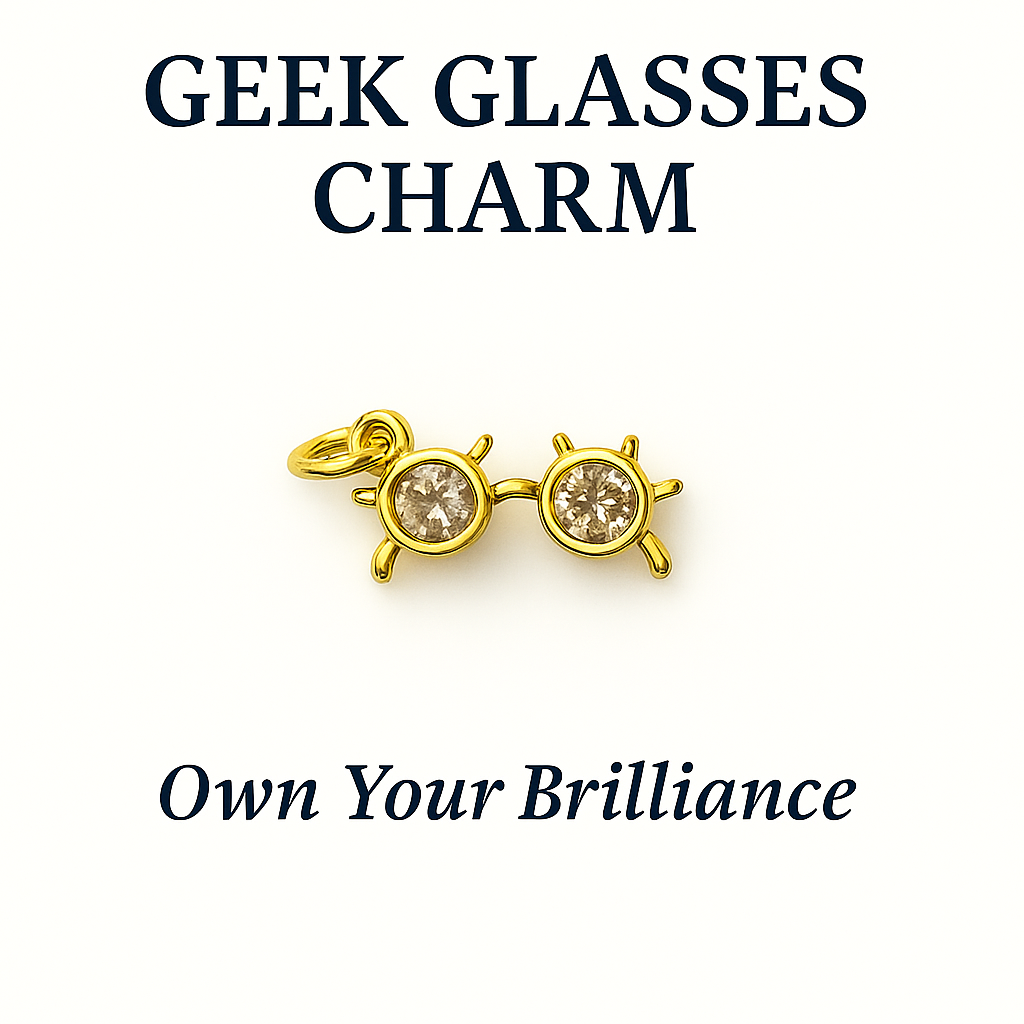 Geeky Glasses Charm - Own Your Brilliance (SURPRISE)